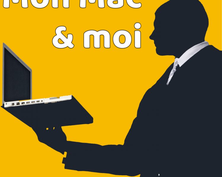 Mon Mac & moi